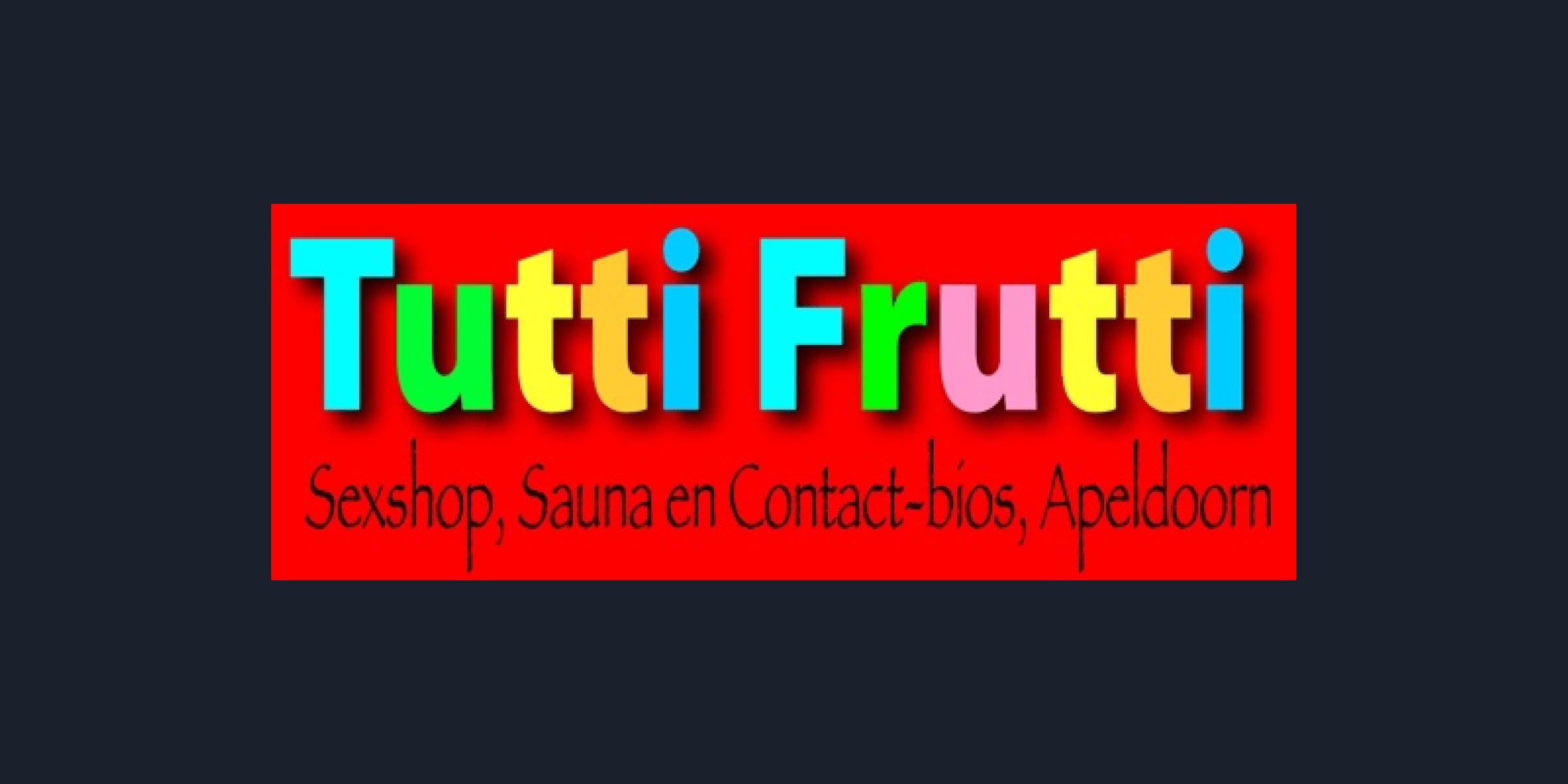 Tutti Frutti