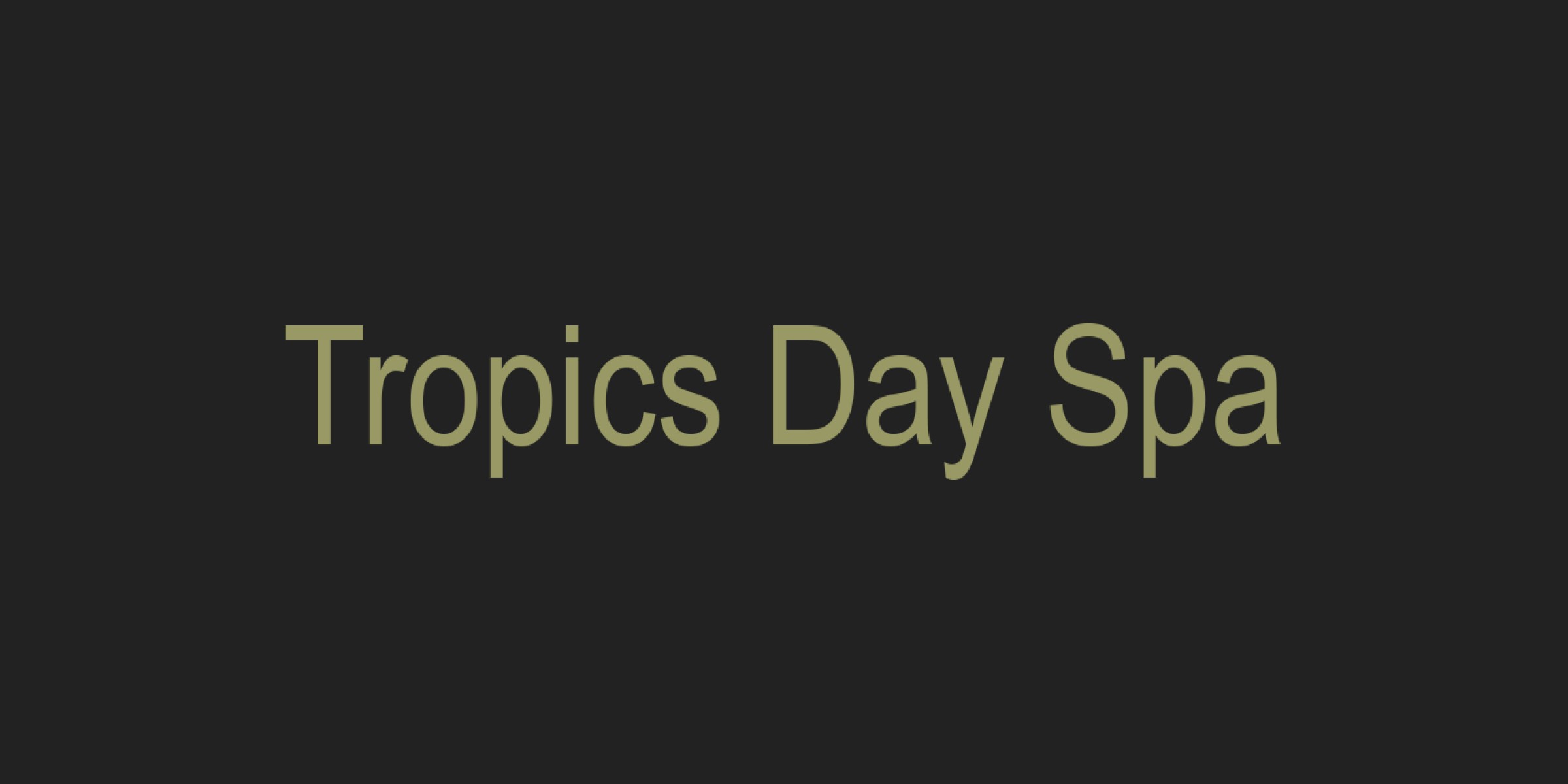 Tropics Day Spa